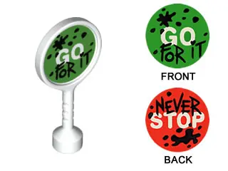 White Duplo Utensil Round Sign with Handle with 'GO FOR IT' and 'NEVER STOP' Pattern